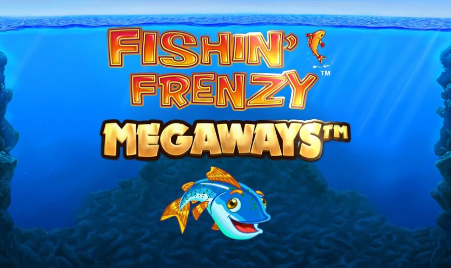 Slot Fishin’ Frenzy Megaways: Permainan Slot yang Mengasyikkan